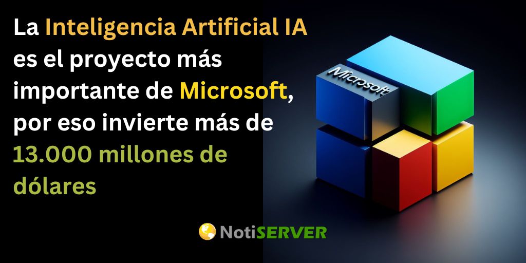 La Apuesta Billonaria de Microsoft en la Inteligencia Artificial: 13,000 Millones de Razones para Creer en el Futuro de la IA