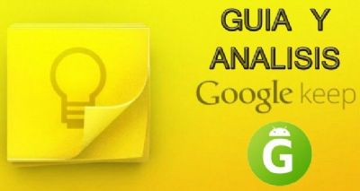 Analisis de Google Keep, la alternativa a Evernote